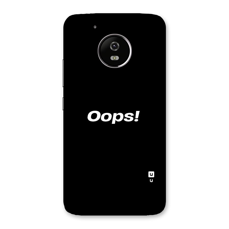Just Oops Back Case for Moto G5