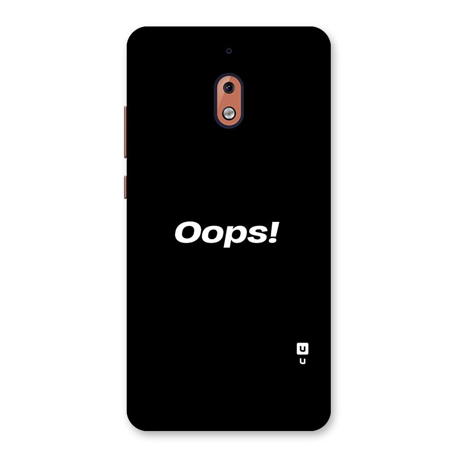 Just Oops Back Case for Nokia 2.1