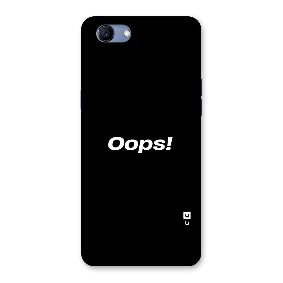 Just Oops Back Case for Oppo Realme 1