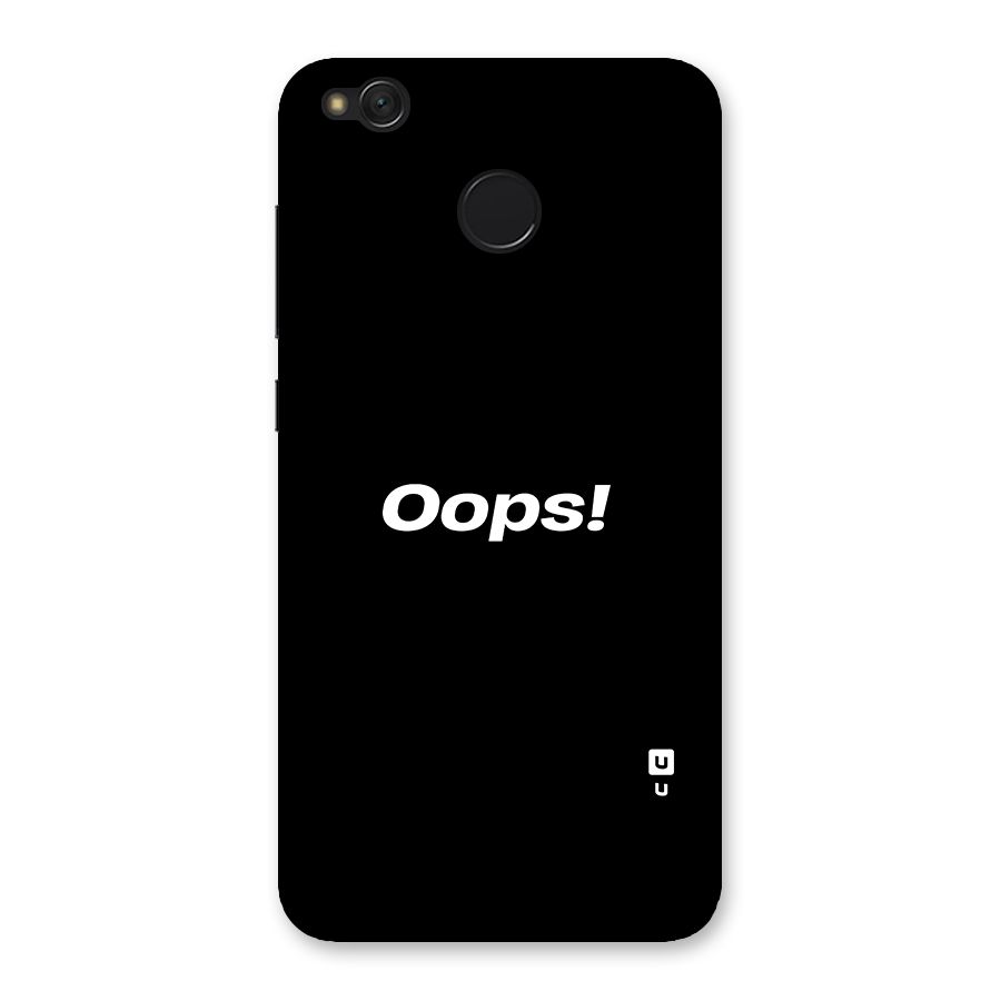 Just Oops Back Case for Redmi 4