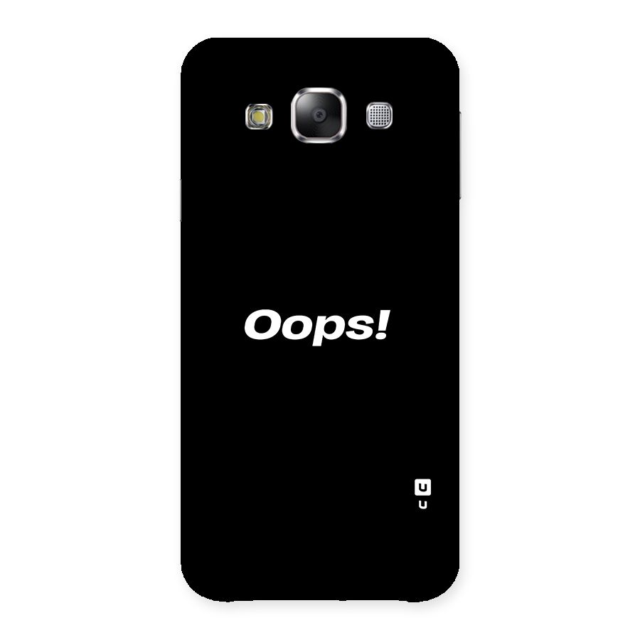 Just Oops Back Case for Samsung Galaxy E5
