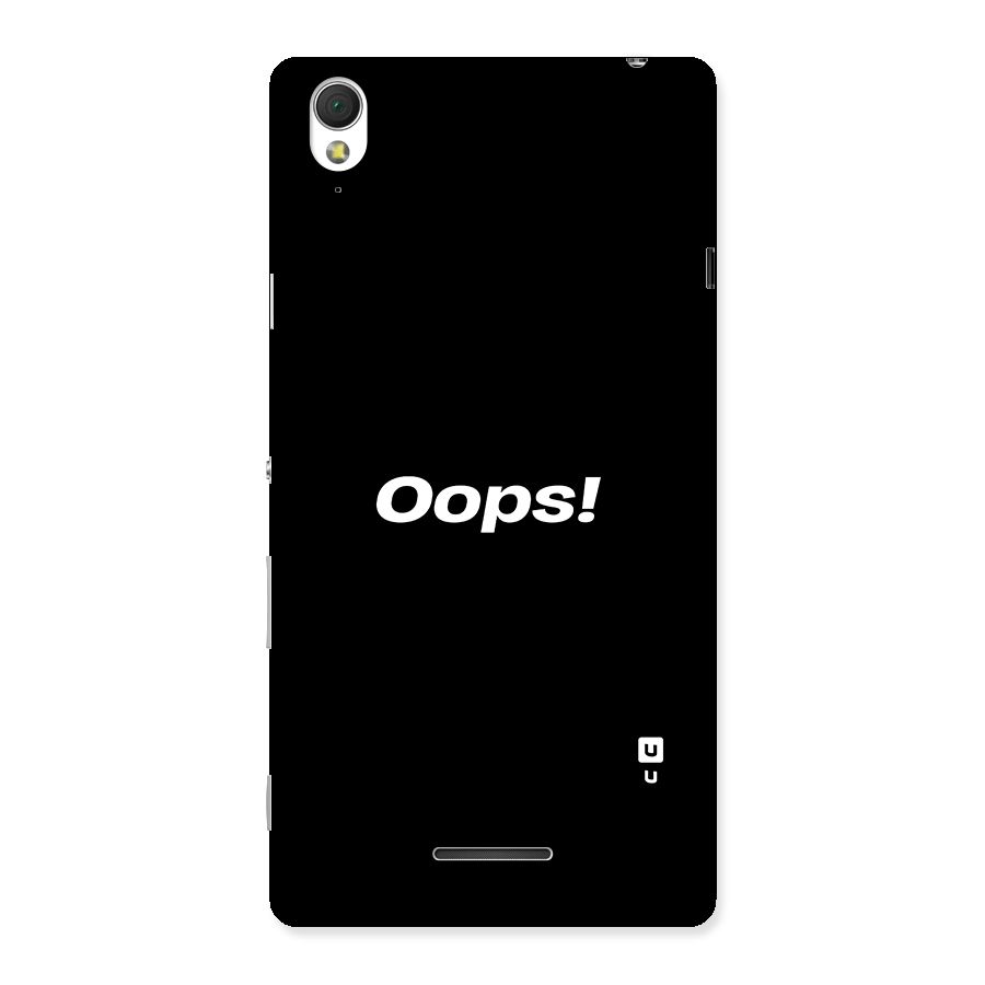 Just Oops Back Case for Sony Xperia T3