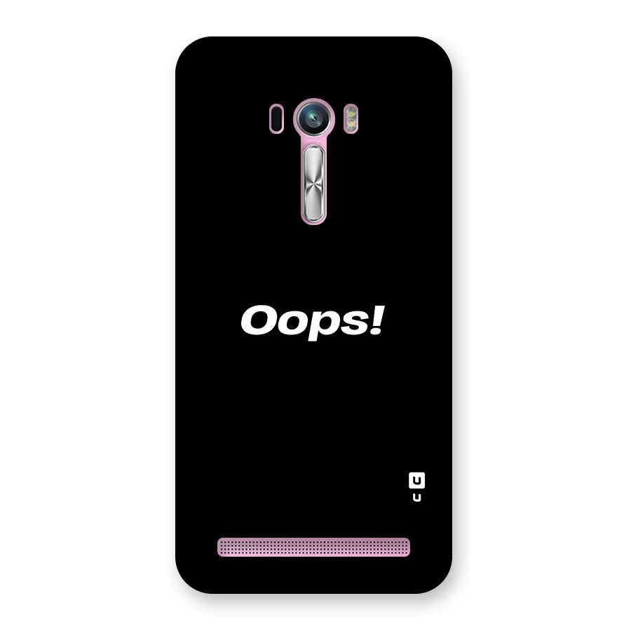 Just Oops Back Case for Zenfone Selfie