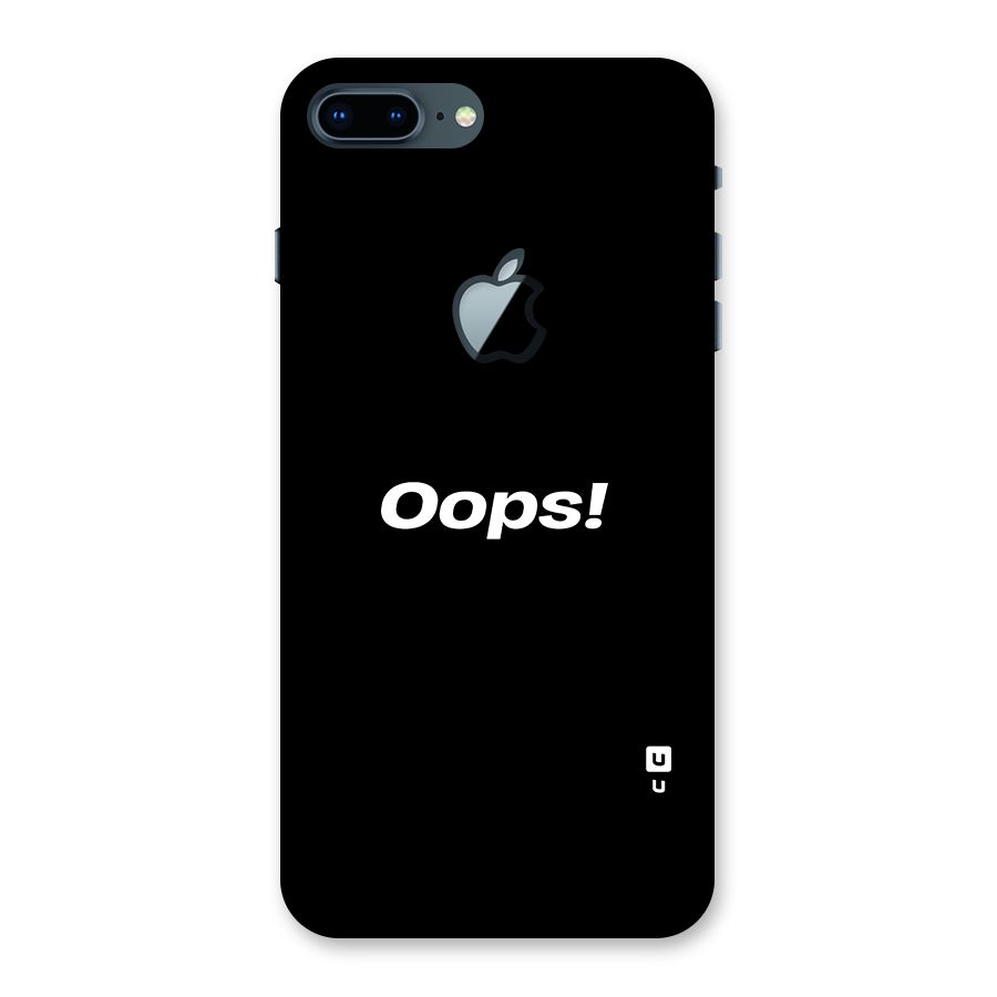 Just Oops Back Case for iPhone 7 Plus Apple Cut