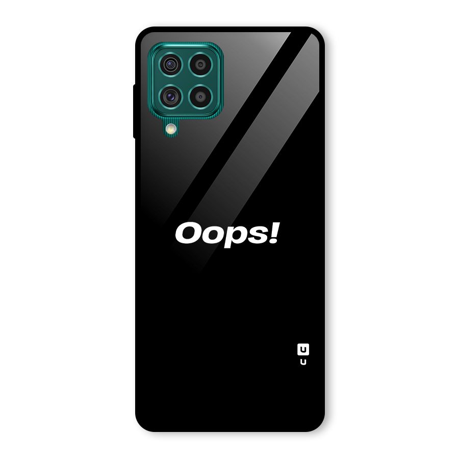 Just Oops Glass Back Case for Galaxy F62