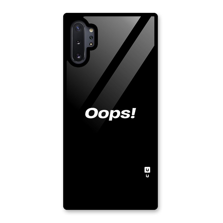 Just Oops Glass Back Case for Galaxy Note 10 Plus