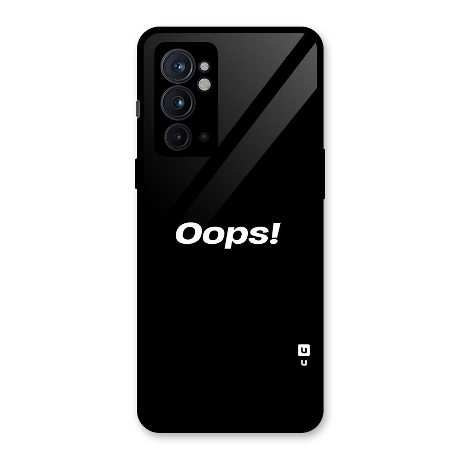 Just Oops Glass Back Case for OnePlus 9RT 5G