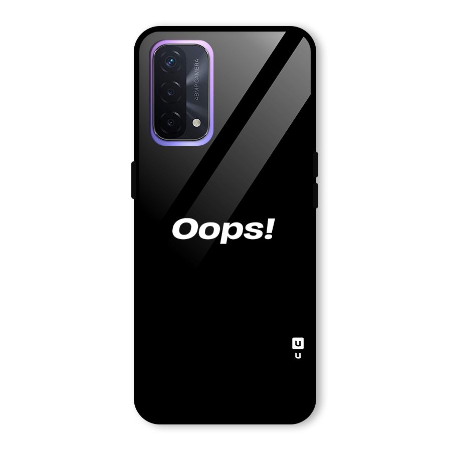 Just Oops Glass Back Case for Oppo A74 5G