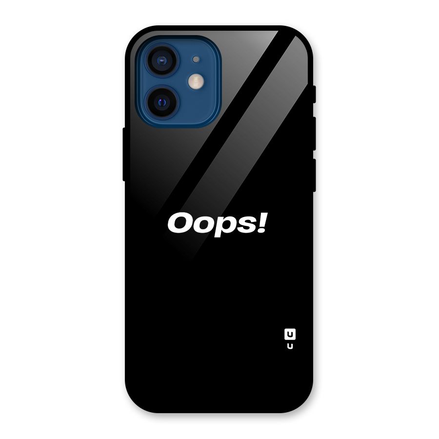 Just Oops Glass Back Case for iPhone 12 Mini