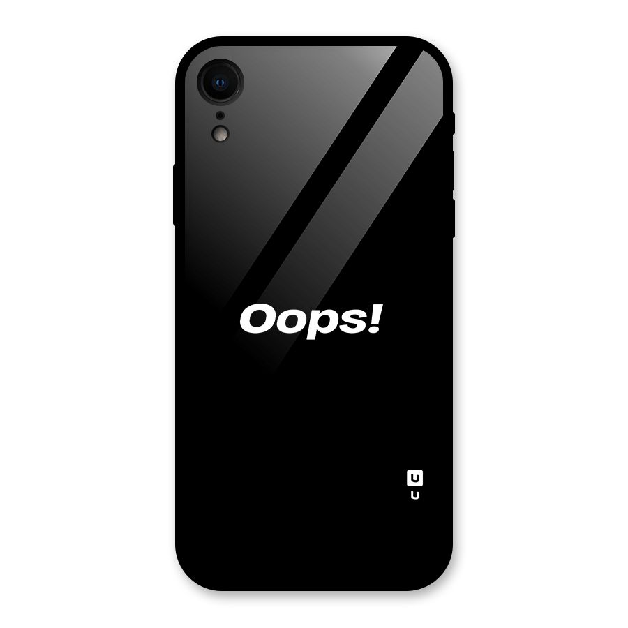 Just Oops Glass Back Case for iPhone XR