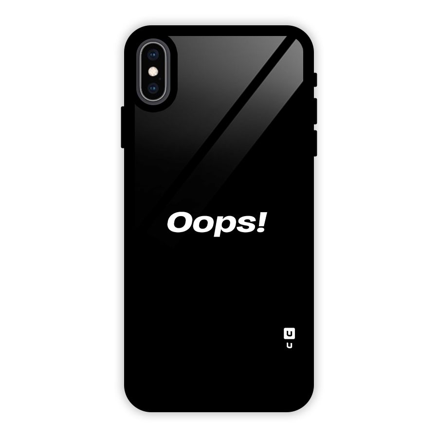 Just Oops Glass Back Case for iPhone XS Max
