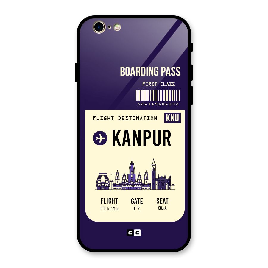 Kanpur Boarding Pass Glass Back Case for iPhone 6 6S