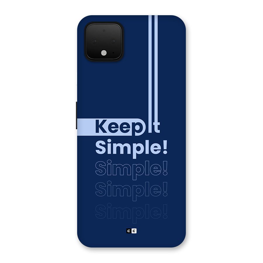 Keep It Simple Back Case for Google Pixel 4 XL