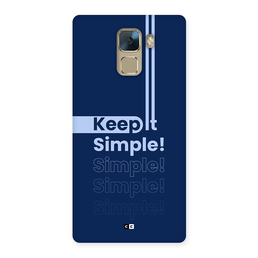 Keep It Simple Back Case for Honor 7