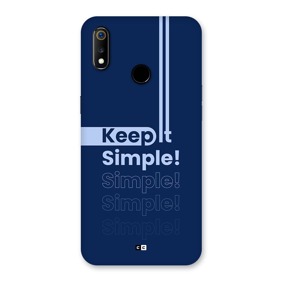 Keep It Simple Back Case for Realme 3