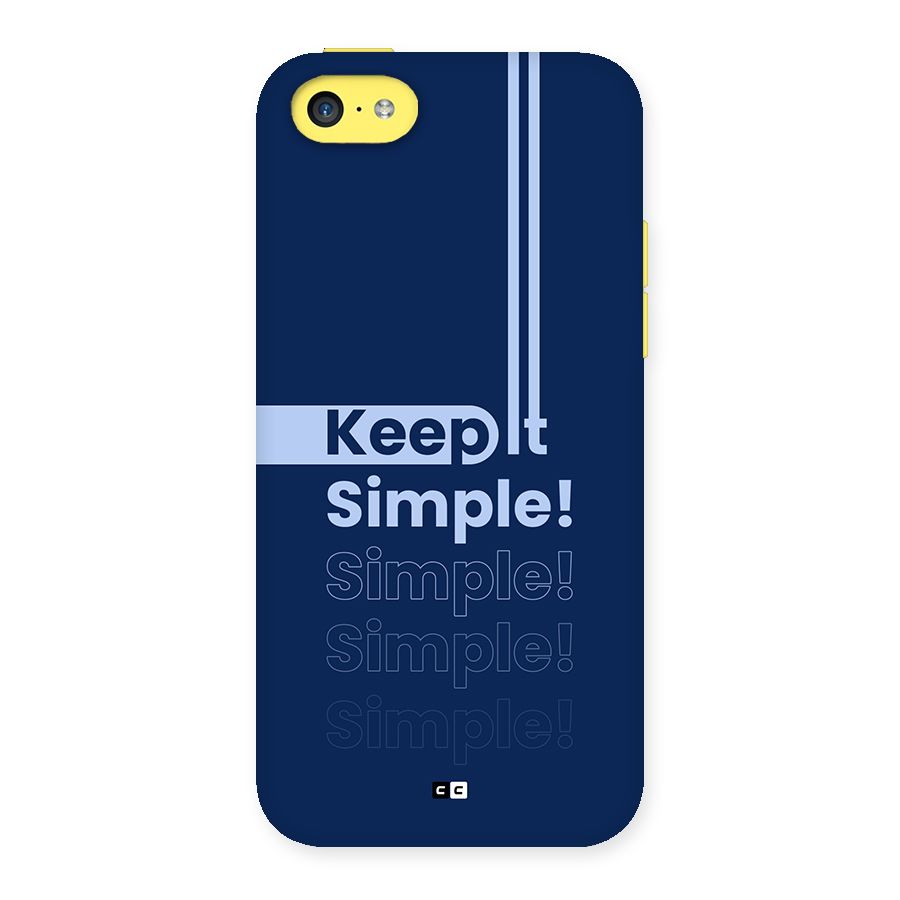 Keep It Simple Back Case for iPhone 5C