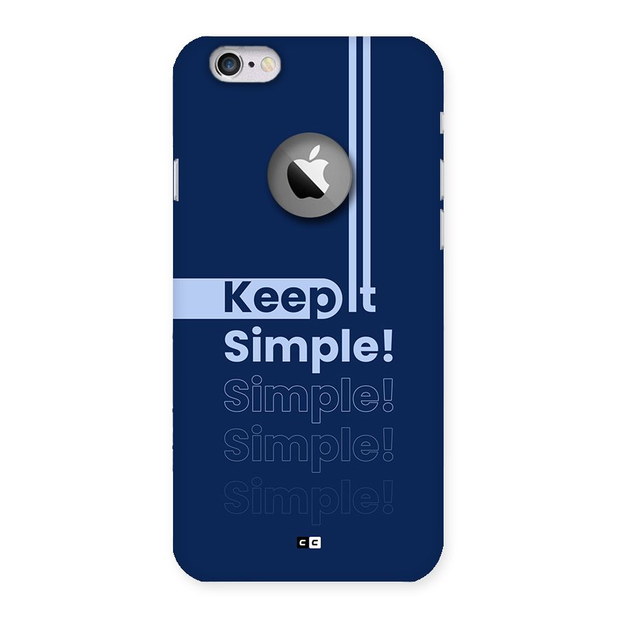 Keep It Simple Back Case for iPhone 6 Logo Cut