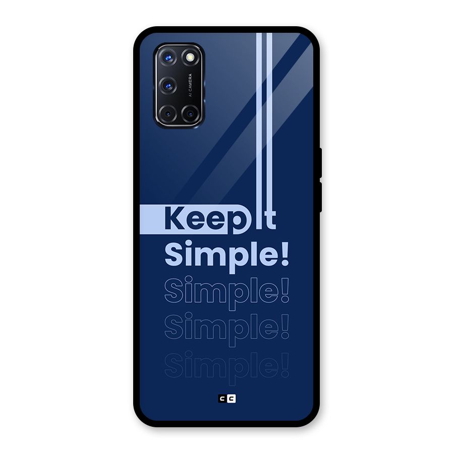 Keep It Simple Glass Back Case for Oppo A52