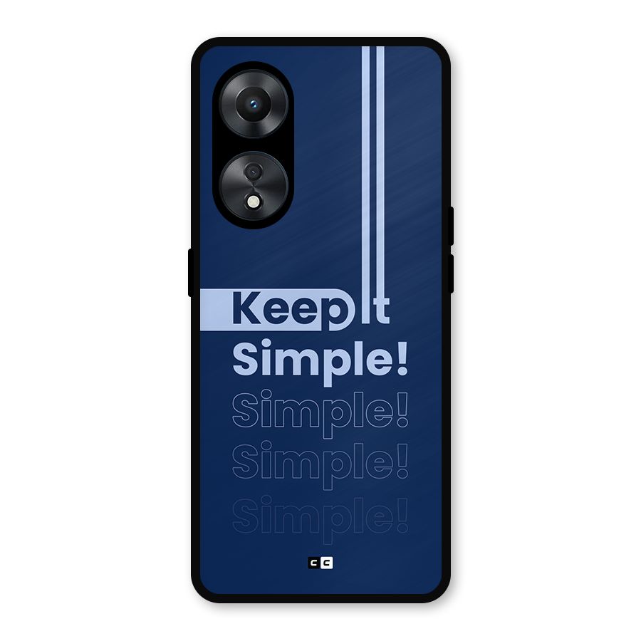Keep It Simple Metal Back Case for Oppo A78
