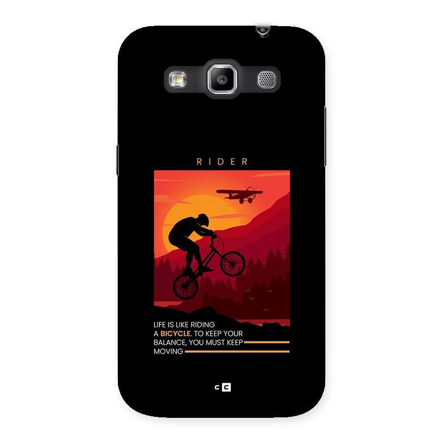Keep Moving Rider Back Case for Galaxy Grand Quattro