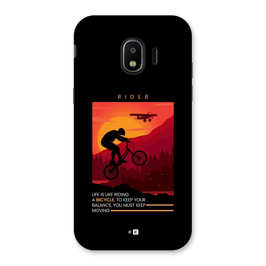 Keep Moving Rider Back Case for Galaxy J2 Pro 2018
