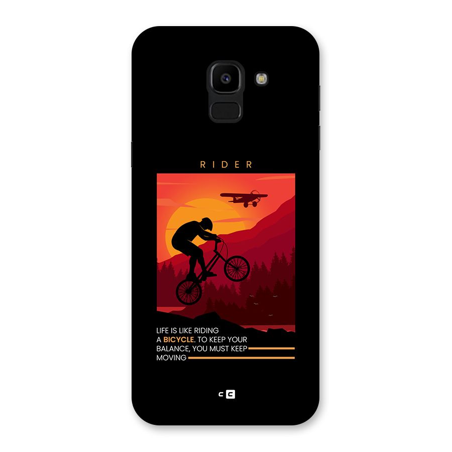 Keep Moving Rider Back Case for Galaxy J6