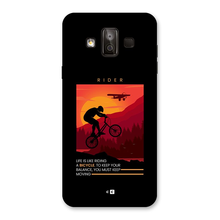 Keep Moving Rider Back Case for Galaxy J7 Duo
