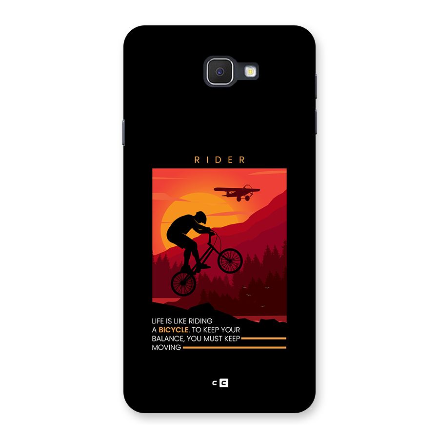 Keep Moving Rider Back Case for Galaxy J7 Prime