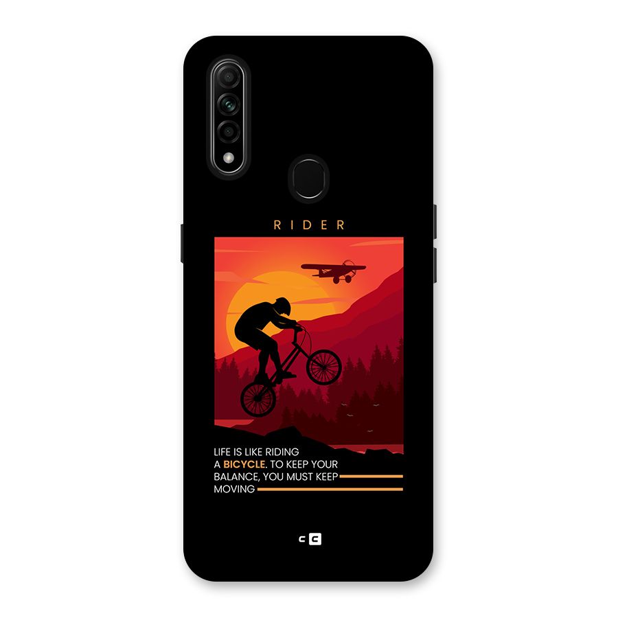 Keep Moving Rider Back Case for Oppo A31