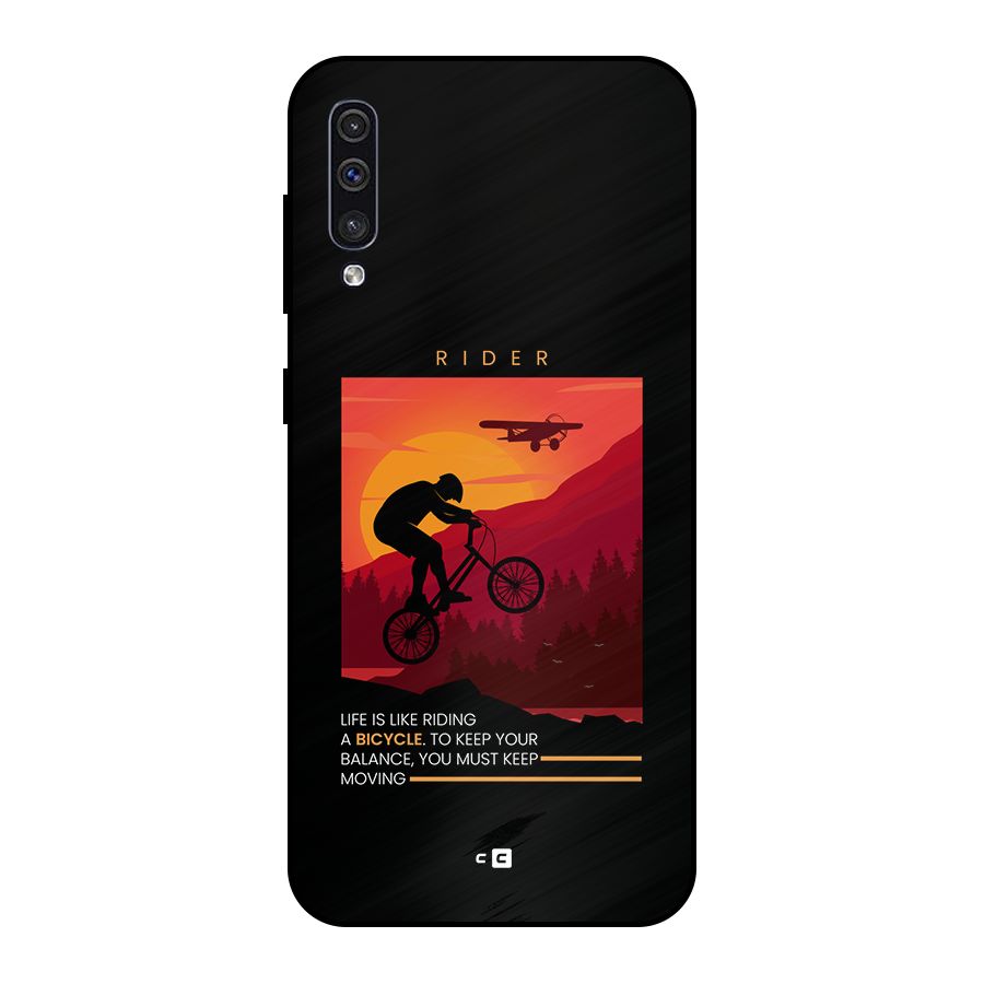 Keep Moving Rider Metal Back Case for Galaxy A50
