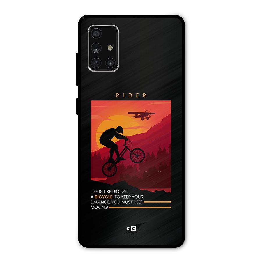 Keep Moving Rider Metal Back Case for Galaxy A71