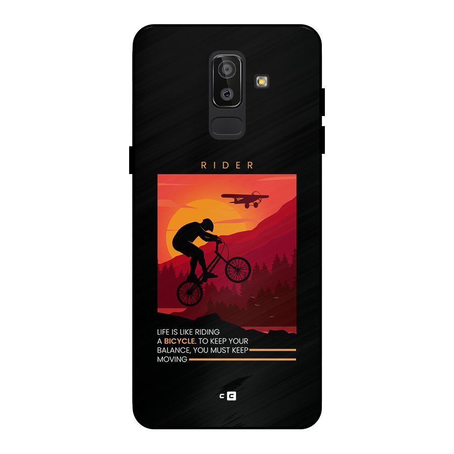 Keep Moving Rider Metal Back Case for Galaxy J8