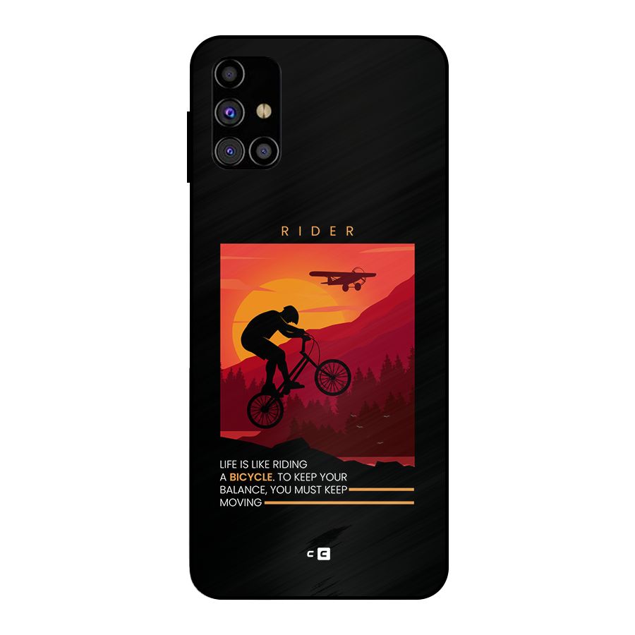Keep Moving Rider Metal Back Case for Galaxy M31s