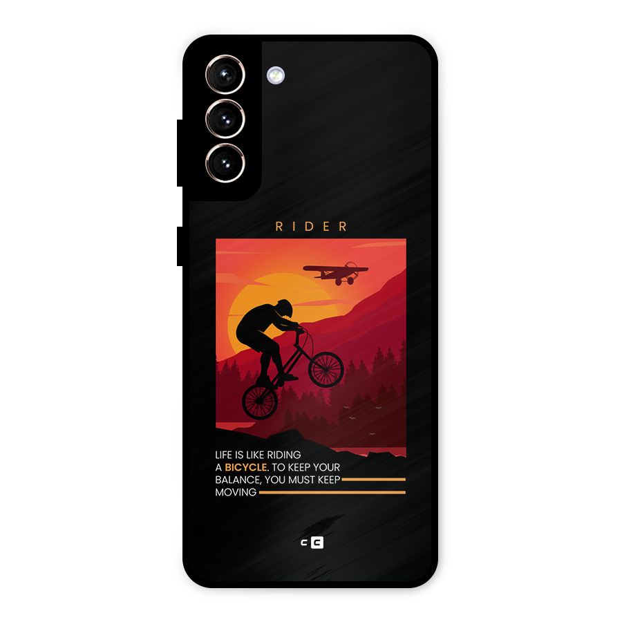 Keep Moving Rider Metal Back Case for Galaxy S21 Plus