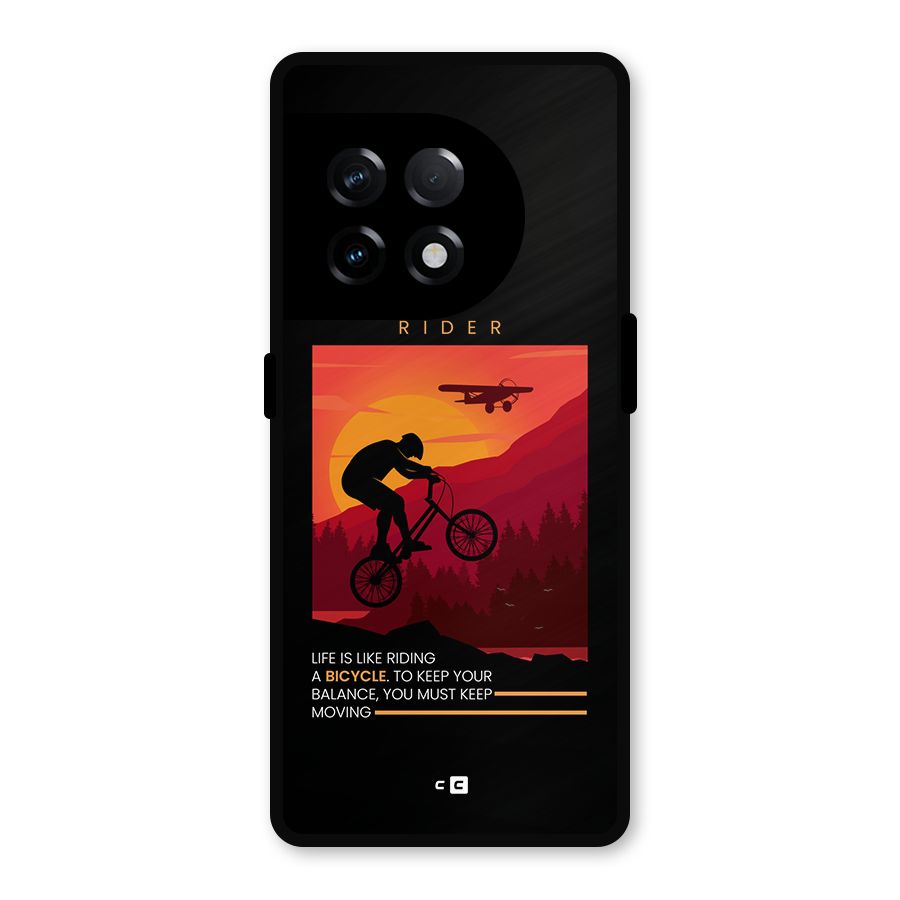 Keep Moving Rider Metal Back Case for OnePlus 11R