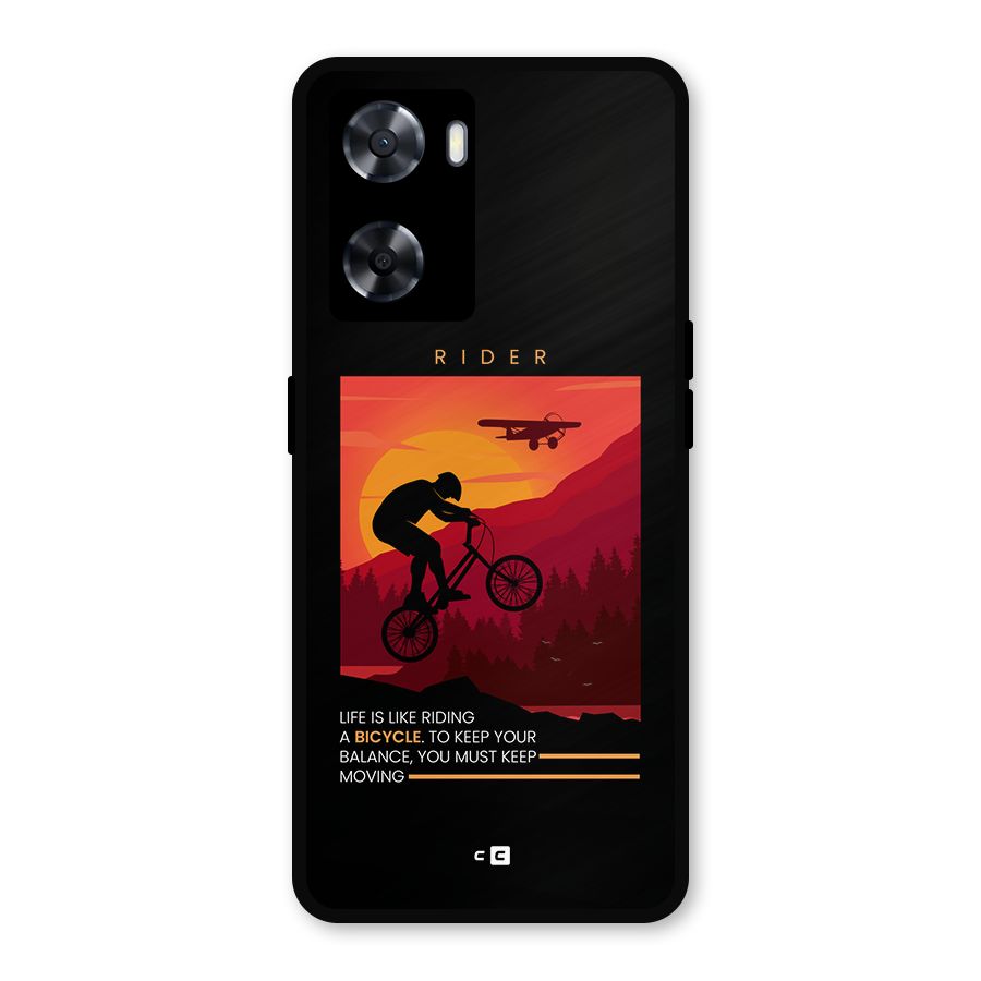 Keep Moving Rider Metal Back Case for Oppo A77s