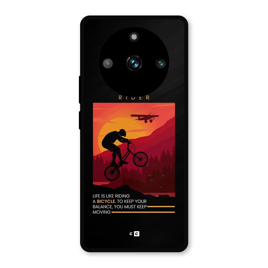 Keep Moving Rider Metal Back Case for Realme 11 Pro