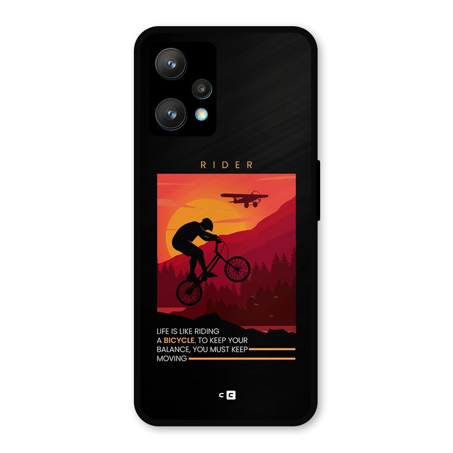 Keep Moving Rider Metal Back Case for Realme 9