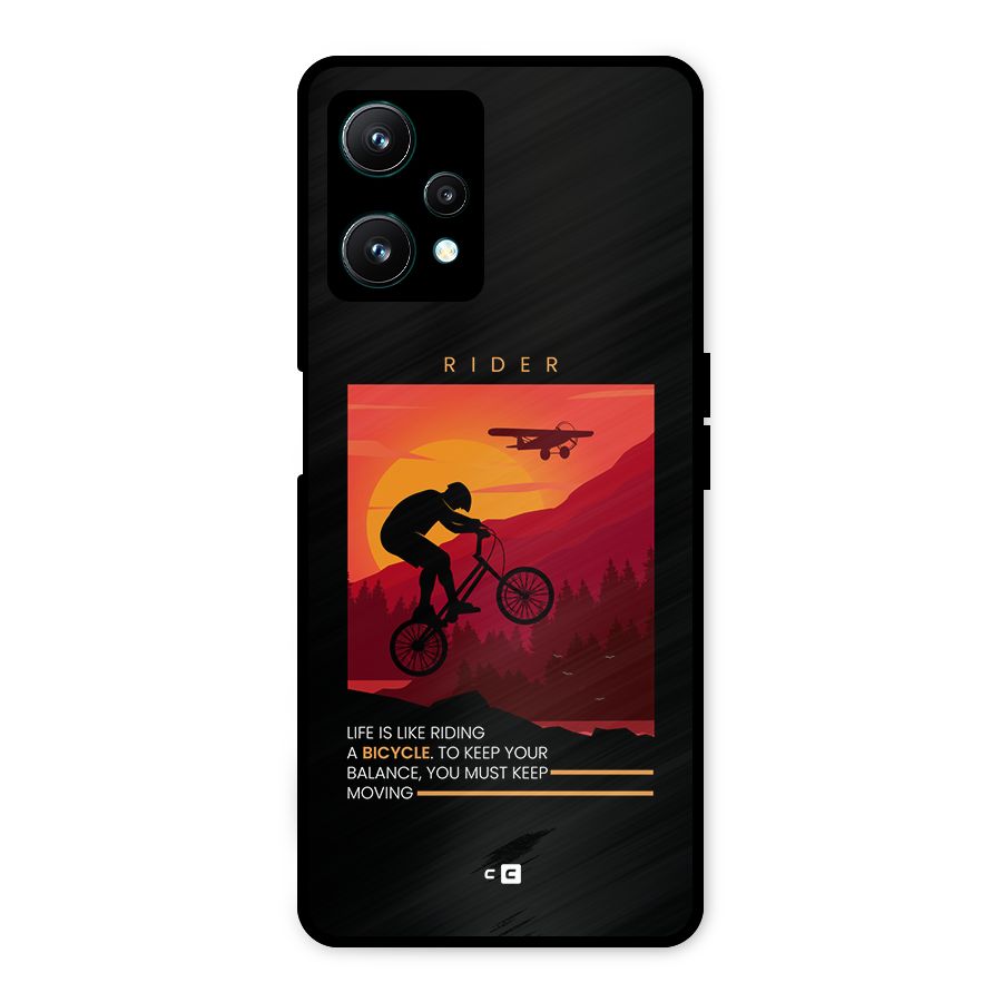 Keep Moving Rider Metal Back Case for Realme 9 Pro 5G