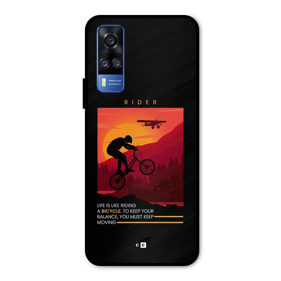 Keep Moving Rider Metal Back Case for Vivo Y31