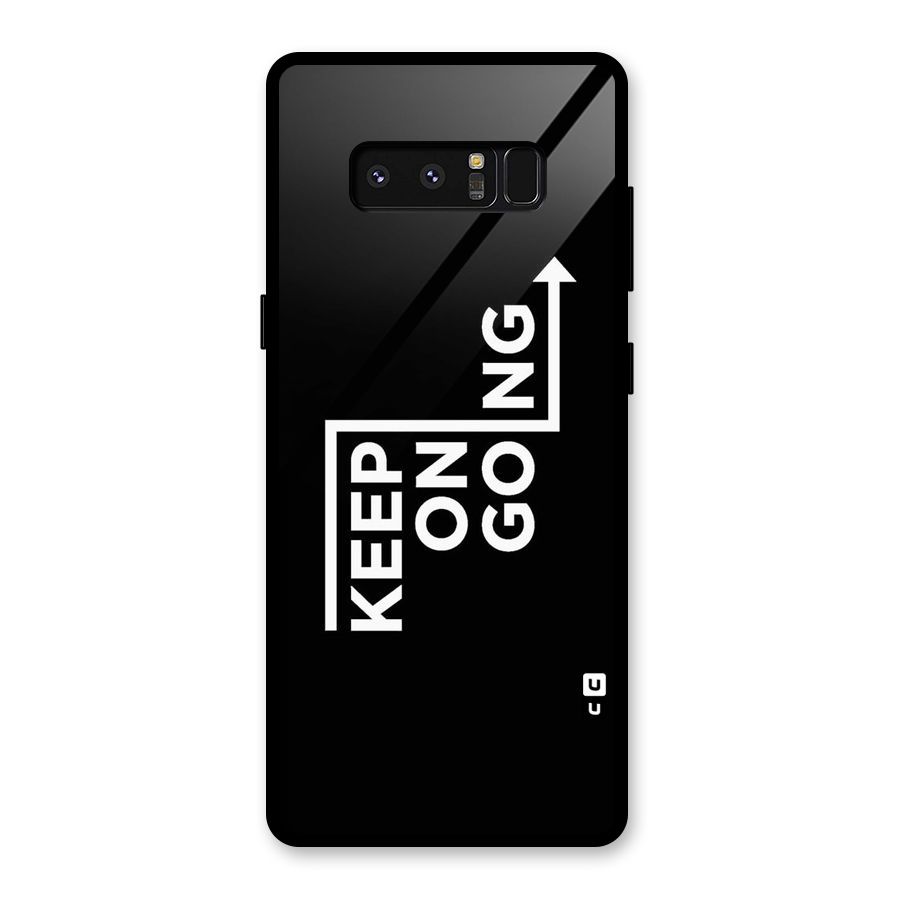 Keep On Going Glass Back Case for Galaxy Note 8