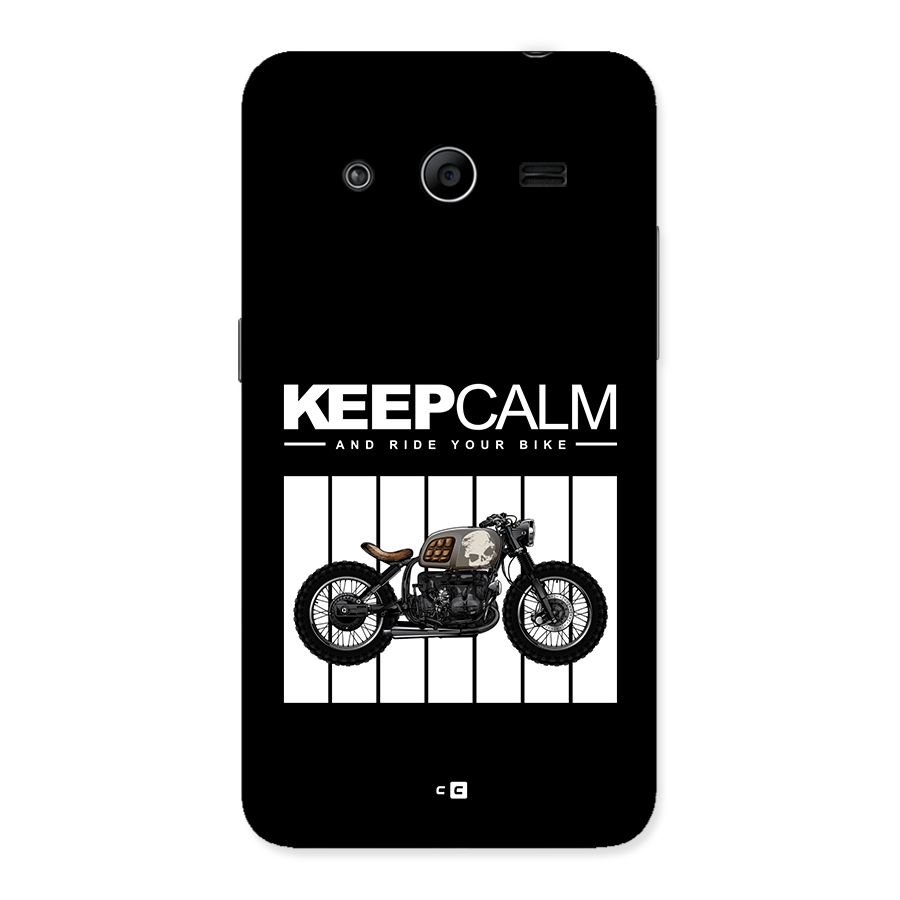 Keeps Calm Back Case for Galaxy Core 2