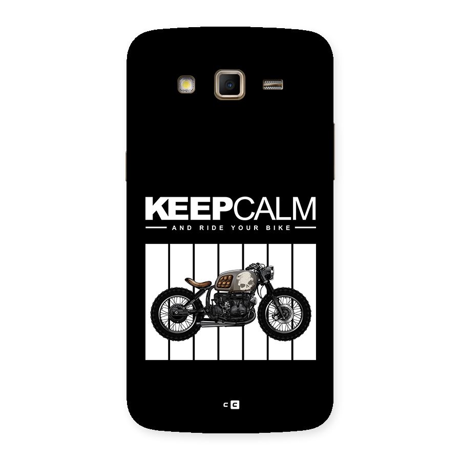 Keeps Calm Back Case for Galaxy Grand 2