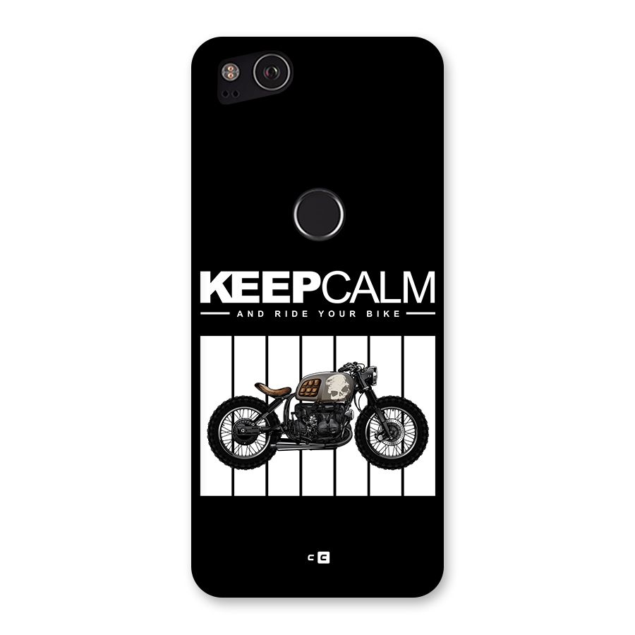 Keeps Calm Back Case for Google Pixel 2
