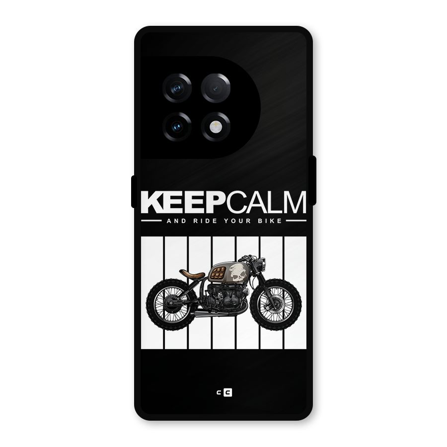 Keeps Calm Metal Back Case for OnePlus 11R
