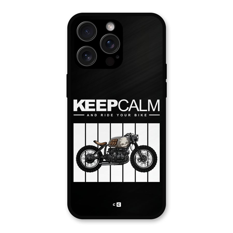 Keeps Calm Metal Back Case for iPhone 15 Pro Max