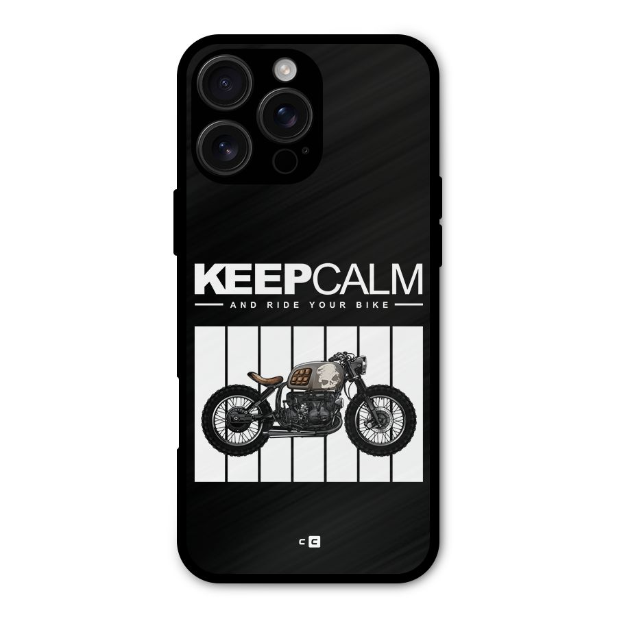 Keeps Calm Metal Back Case for iPhone 16 Pro Max