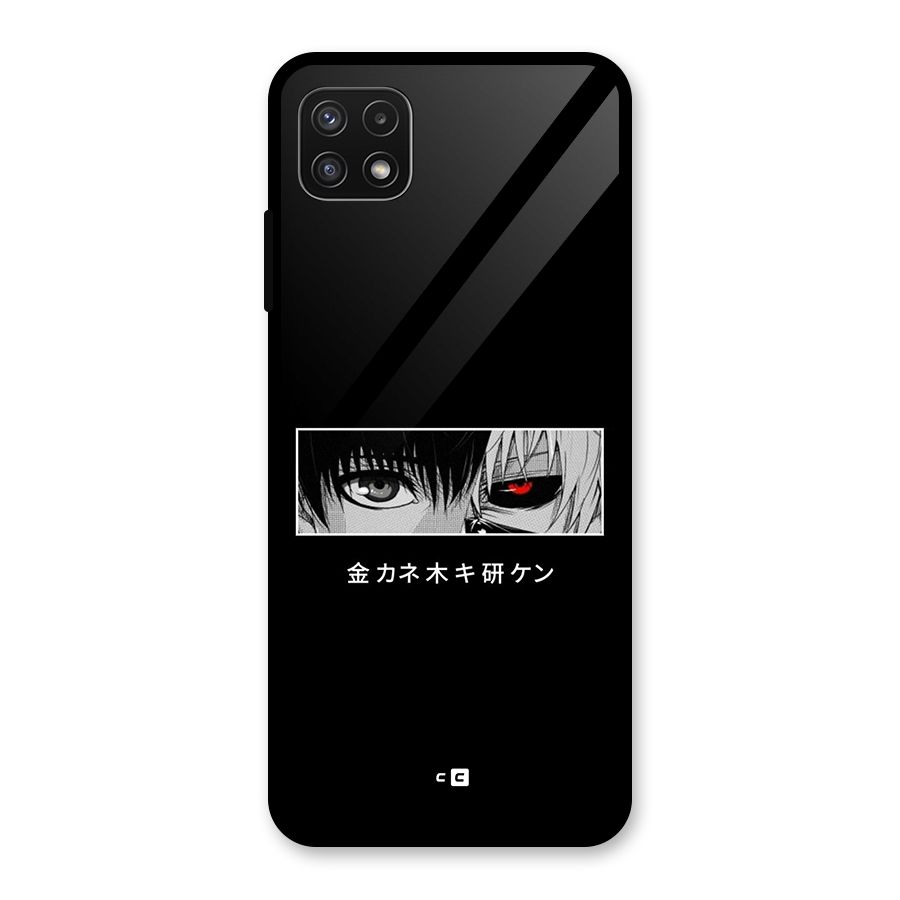 Ken Kaneki Minimalistic Art Glass Back Case for Galaxy A22 5G