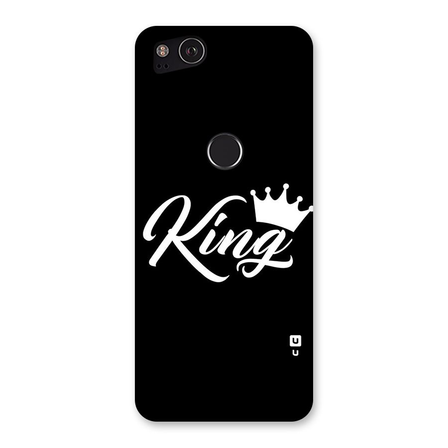 King Crown Typography Back Case for Google Pixel 2