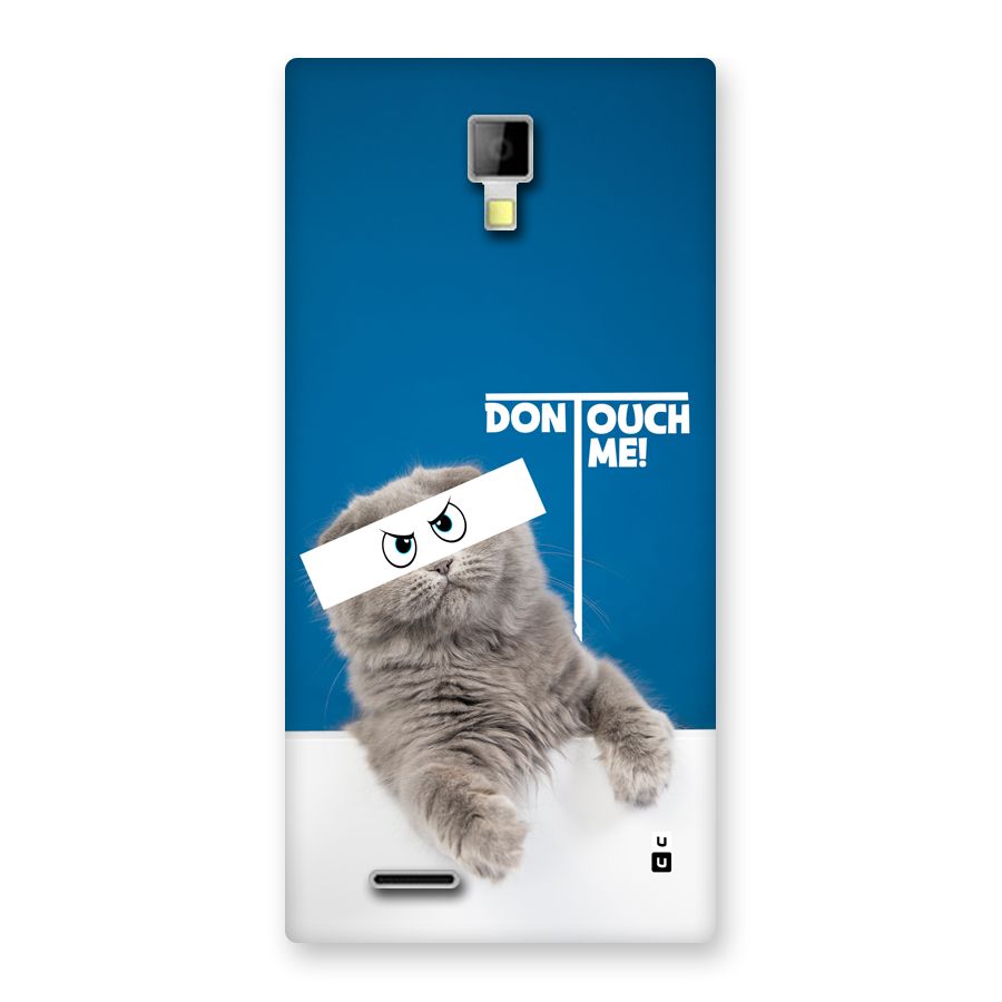 Kitty Dont Touch Back Case for Canvas Xpress A99